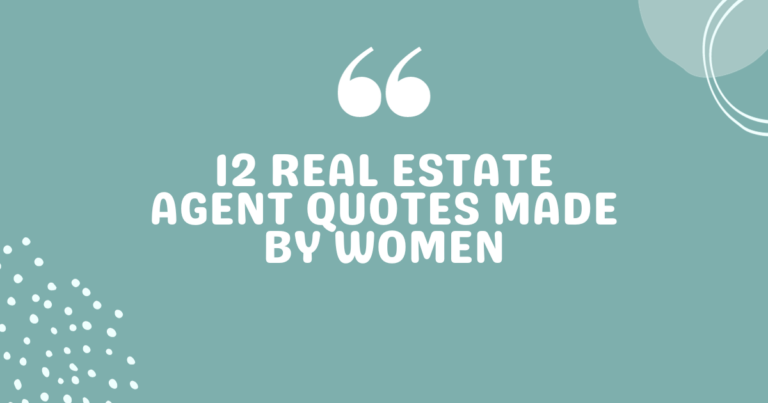 12 Famous Female Realtor Quotes