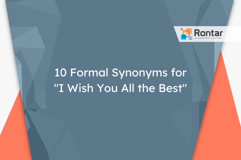 10 Formal Synonyms for “I Wish You All the Best”