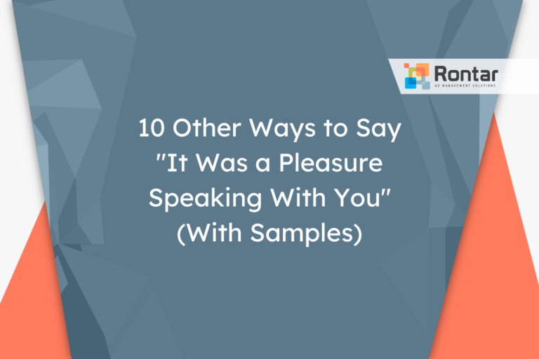 10 Other Ways to Say “It Was a Pleasure Speaking With You” (With Samples)