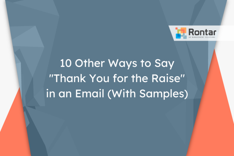 10 Other Ways to Say “Thank You for the Raise” in an Email (With Samples)