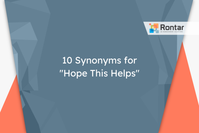 10 Synonyms for “Hope This Helps”