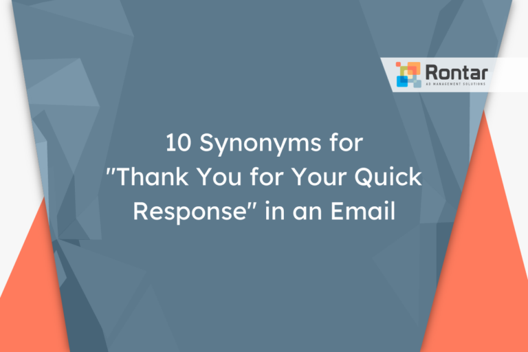 10 Synonyms for “Thank You for Your Quick Response” in an Email