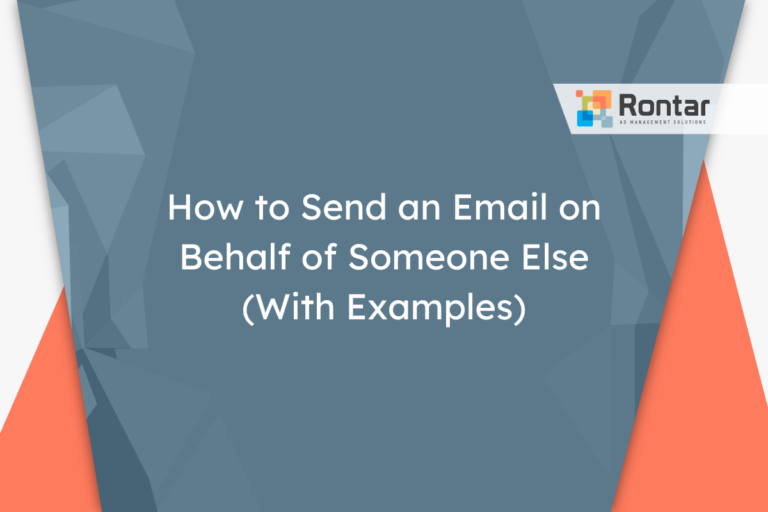 How to Send an Email on Behalf of Someone Else (With Examples)