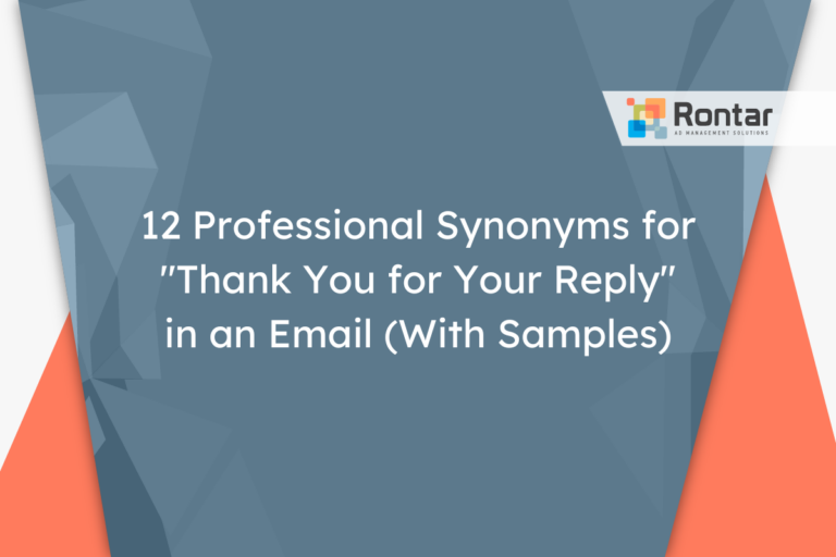 12 Professional Synonyms for “Thank You for Your Reply” in an Email (With Samples)