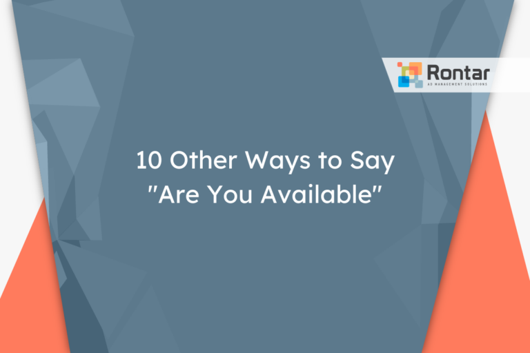 10 Other Ways to Say “Are You Available”