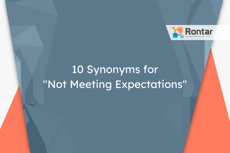 10 Synonyms for “Not Meeting Expectations”