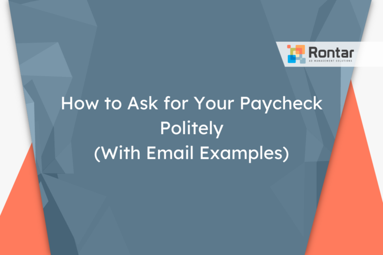 How to Ask for Your Paycheck Politely (With Email Examples)